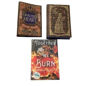 Isabel Ibanez Lot Fairyloot Graceless Heart & Signed Owlcrate Together We Burn